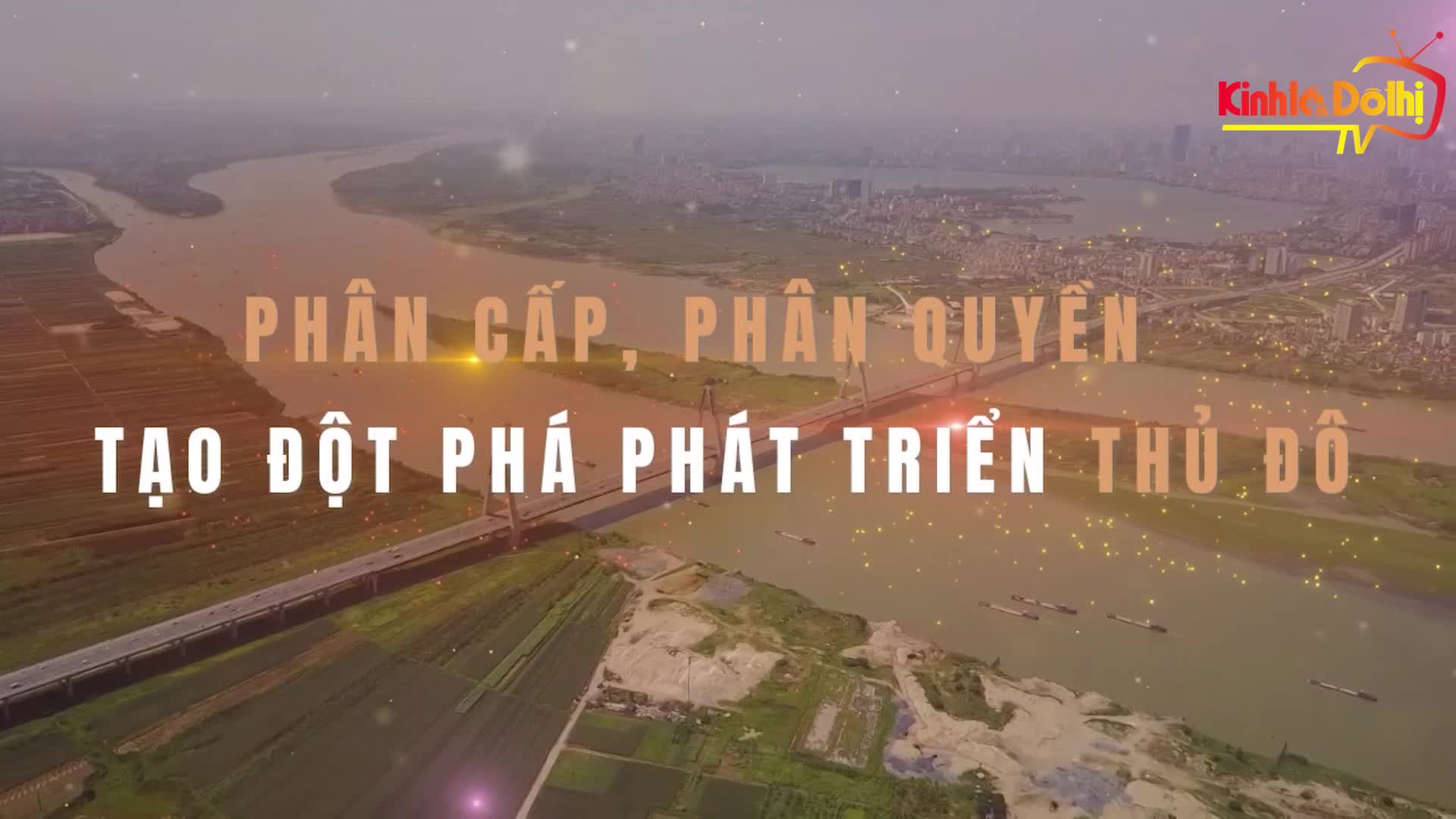 Talkshow: “Phân cấp, phân quyền tạo đột phá phát triển Thủ đô"