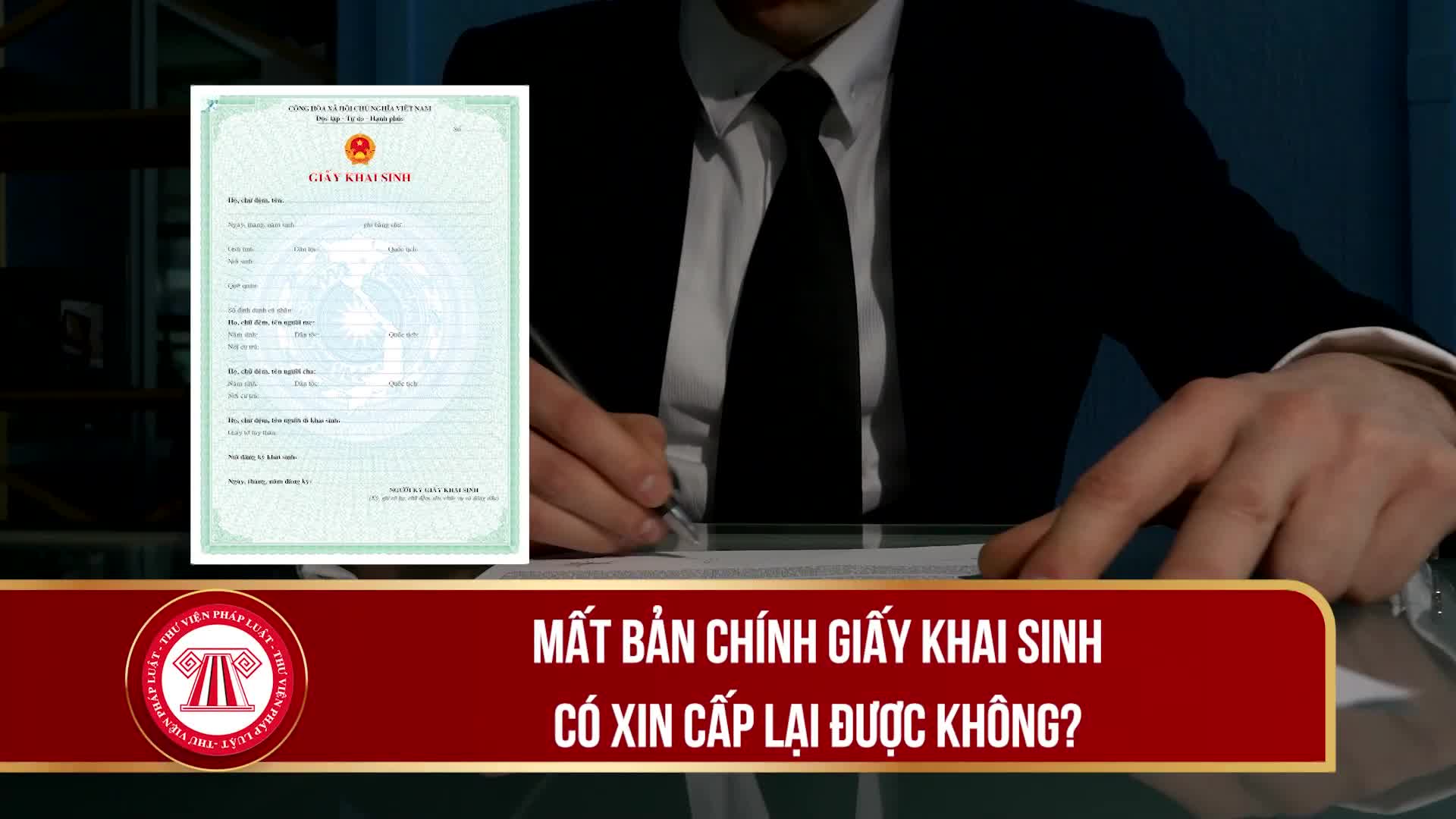 Mất bản chính giấy khai sinh có xin cấp lại được không?