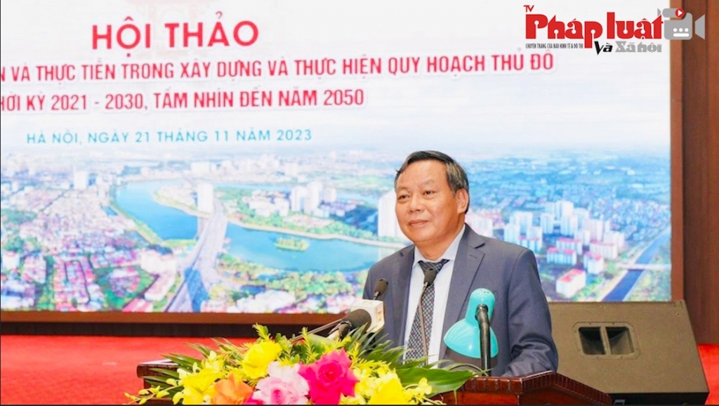Xây dựng và thực hiện quy hoạch Thủ đô Hà Nội thời kỳ 2021 - 2030, tầm nhìn đến năm 2050