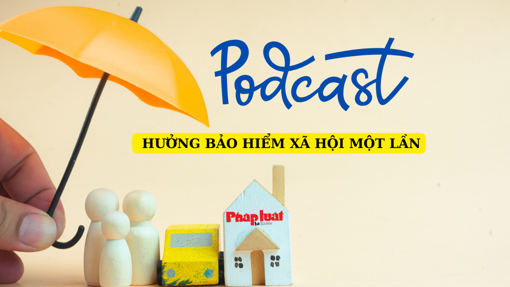 Hưởng bảo hiểm xã hội một lần